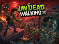Spēle Undead Walking 3D