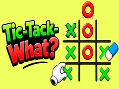 Spēle Tick-Tack-What?