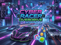 Spēle Cyber Racer Overdrive