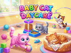 Spēle Baby Cat Daycare