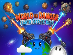 Spēle World in Danger Earth Attack Kids