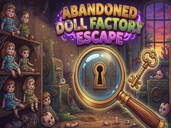 Spēle Abandoned Doll Factory Escape