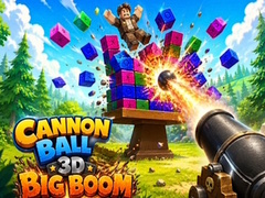 Spēle Cannon Ball 3D Big Boom