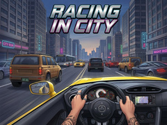 Spēle Racing in City