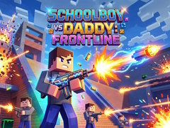 Spēle Schoolboy vs Daddy: Frontline