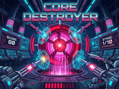Spēle Core Destroyer