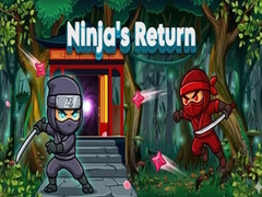 Spēle Ninjas Return