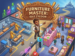 Spēle Furniture Master: Idle Tycoon