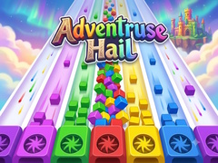 Spēle Adventruse Hail 
