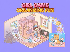 Spēle Girl Game Organizing Fun