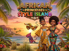 Spēle African Princesses: Style Island