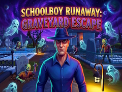 Spēle Schoolboy Runaway: Graveyard Escape