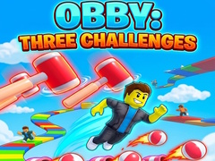 Spēle Obby: Three Challenges