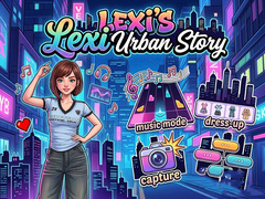 Spēle Lexi's Urban Story