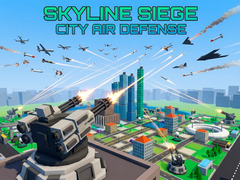 Spēle Skyline Siege City Air Defense