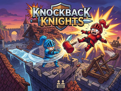 Spēle Knockback Knights