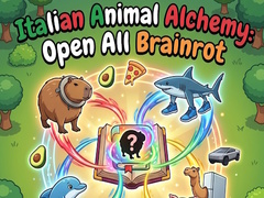 Spēle Italian Animal Alchemy: Open All Brainrot