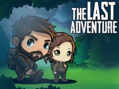 Spēle The Last Adventure