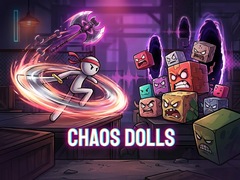 Spēle Chaos Dolls