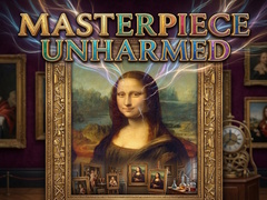 Spēle Masterpiece Unharmed