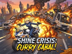 Spēle Shine Crisis: Curry Cabal!