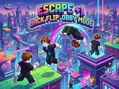 Spēle Escape +1 Back Flip: Obby Mode