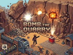 Spēle Bomb the Quarry