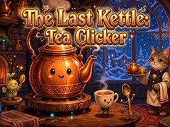 Spēle The Last Kettle: Tea Clicker