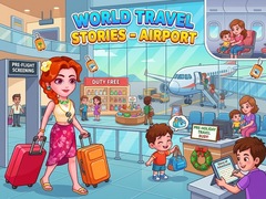 Spēle World Travel Stories  Airport