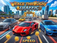 Spēle Race Through Traffic
