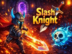 Spēle Slash Knight