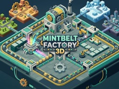 Spēle Mintbelt Factory 3D