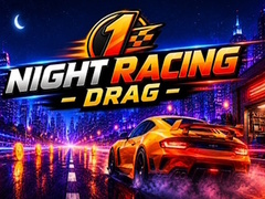 Spēle Night Racing Drag