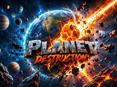 Spēle Planet Destruction