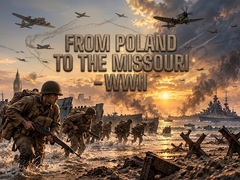 Spēle From Poland to the Missouri - WWII