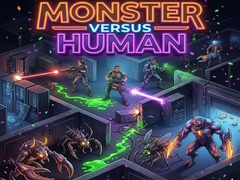 Spēle Monster Versus Human