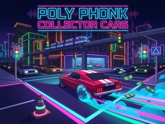 Spēle Poly Phonk Collector Cars
