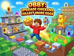 Spēle Obby: Upgrade Chickens, Collect More Eggs