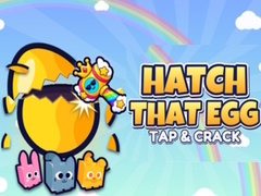 Spēle Hatch That Egg Tap & Crack