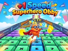 Spēle +1 Speed Superhero Obby