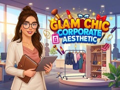 Spēle Glam Chic Corporate Aesthetic
