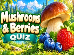 Spēle Mushrooms & Berries Quiz