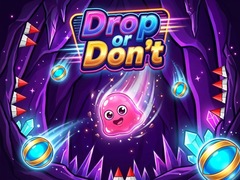 Spēle Drop or Don't