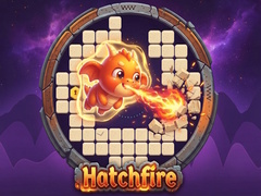 Spēle Hatchfire