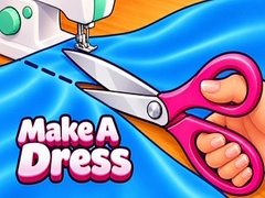Spēle Make A Dress