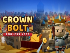 Spēle Crown Bolt: Endless Keep