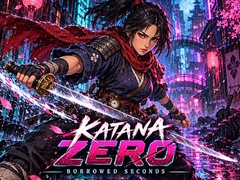 Spēle Katana Zero: Borrowed Seconds
