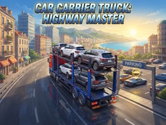 Spēle Car Carrier Truck: Highway Master